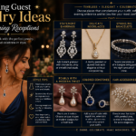 Wedding Guest Jewelry Ideas for Evening Receptions: Elegant Glow Accessories for a Magical Night